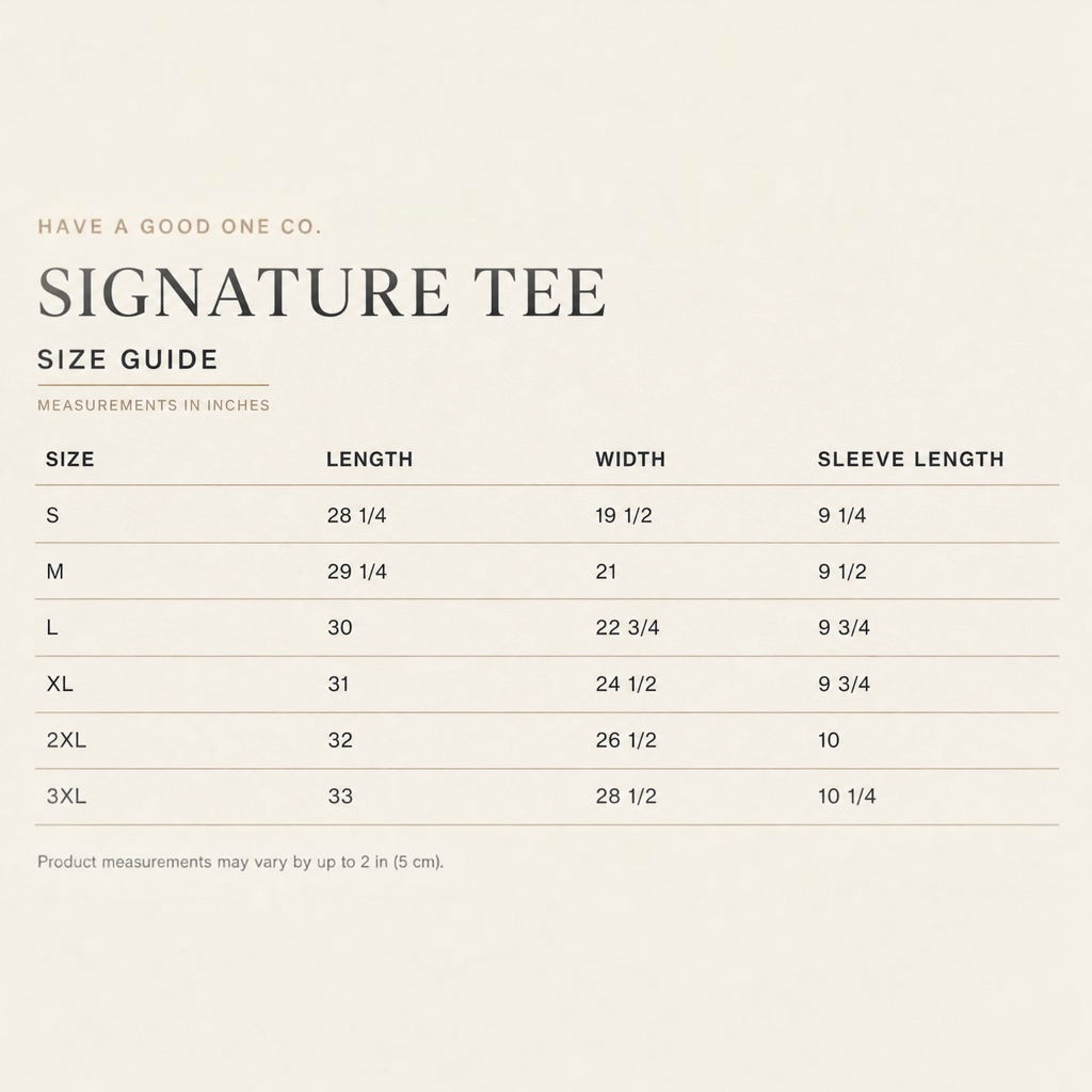 Have a Good One Co. Signature Tee