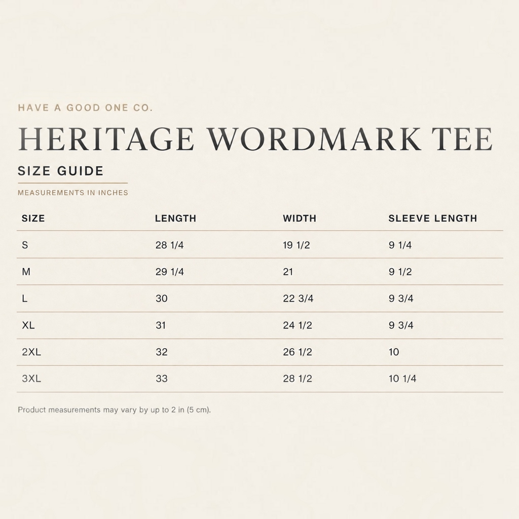 Have a Good One Co. Heritage Wordmark Tee