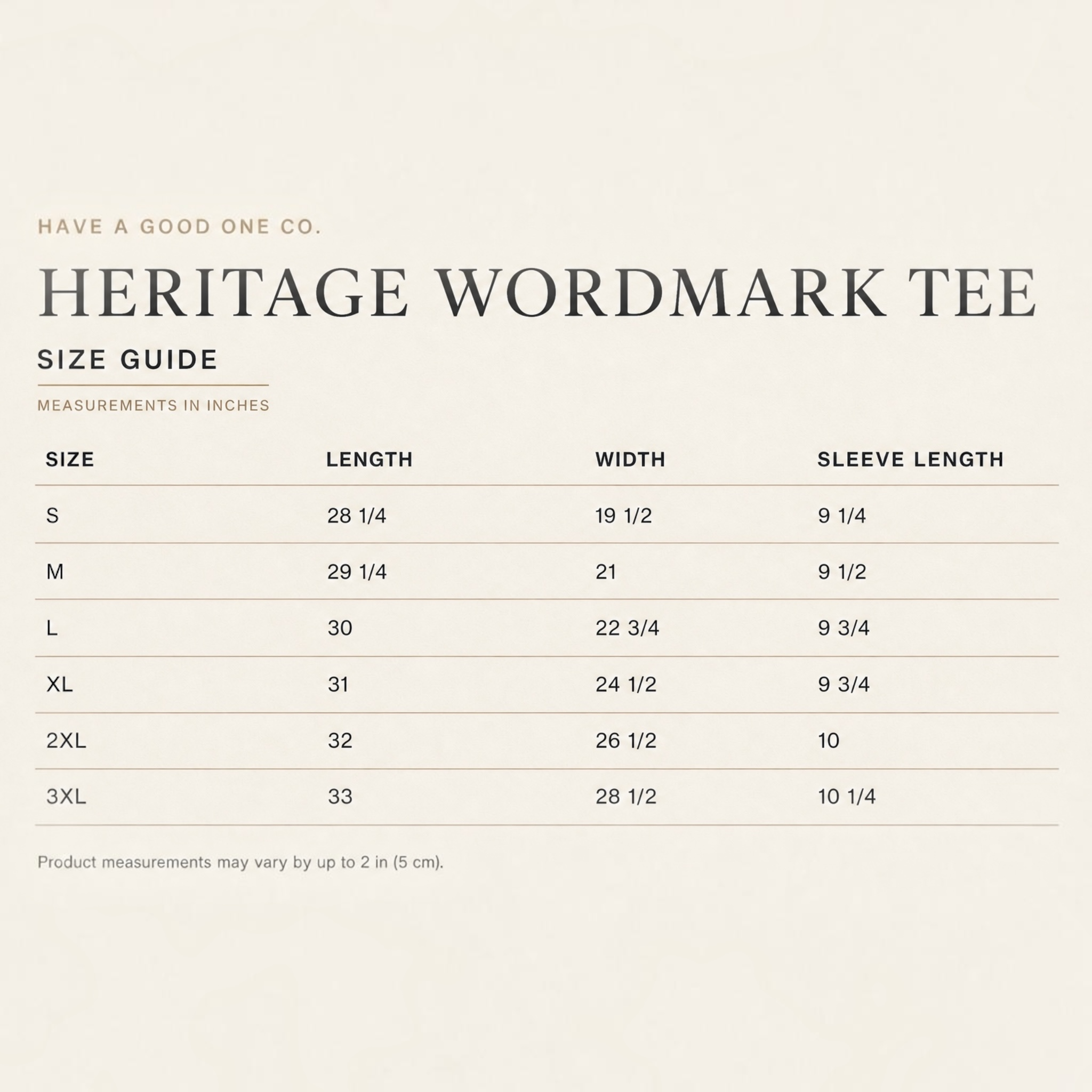 Have a Good One Co. Heritage Wordmark Tee